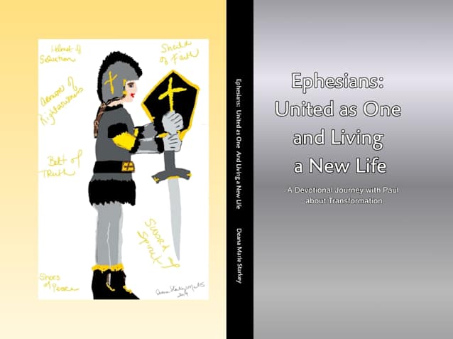 Ephesians: United As One and Living a New Life: A Devotional Journey With Paul About Transformation
