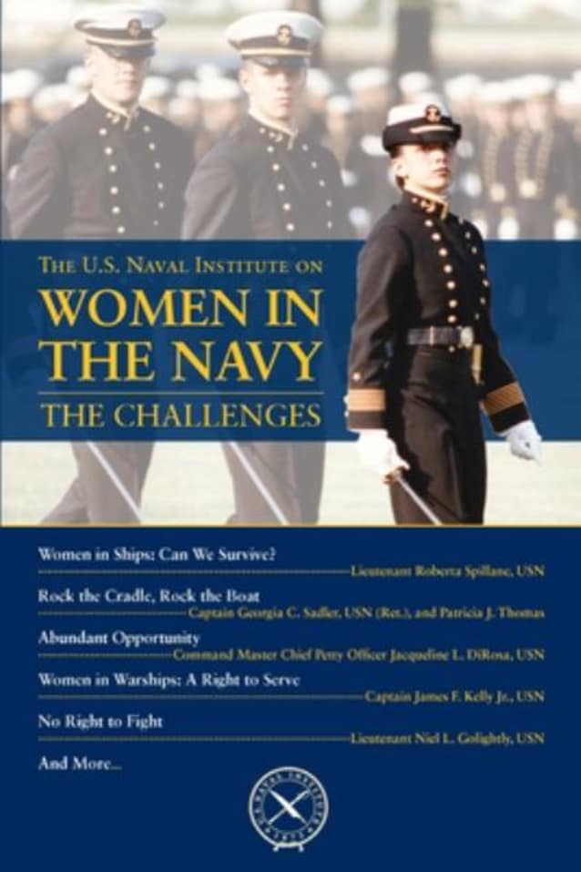 The U. S. Naval Institute on Women in Navy: Challenges