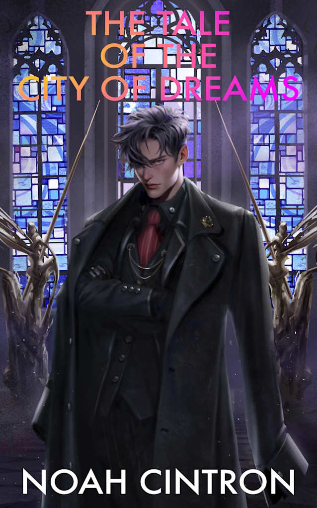 The Tale of The City of Dreams