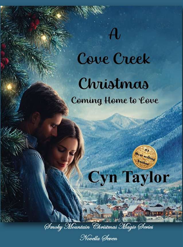 A Cove Creek Christmas: Coming Home to Love (Smoky Mountain Christmas Magic)