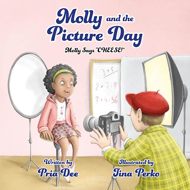 Molly and the Picture Day: Molly Says CHEESE! (Billy and Molly Butter Stories Book 3)