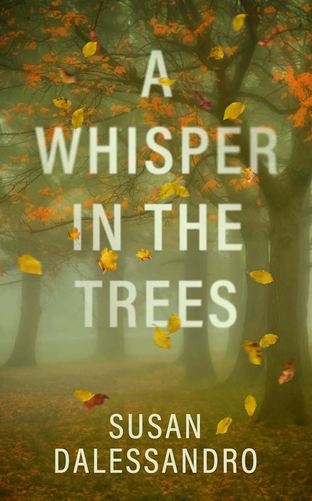 A Whisper in the Trees