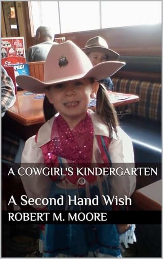 A Cowgirl’s Kindergarten: 