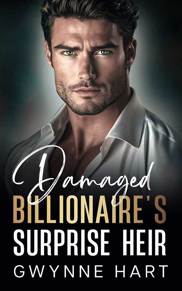 Damaged Billionaire’s Surprise Heir: An Enemies to Lovers Secret Baby Romance (Billionaire Daddies)
