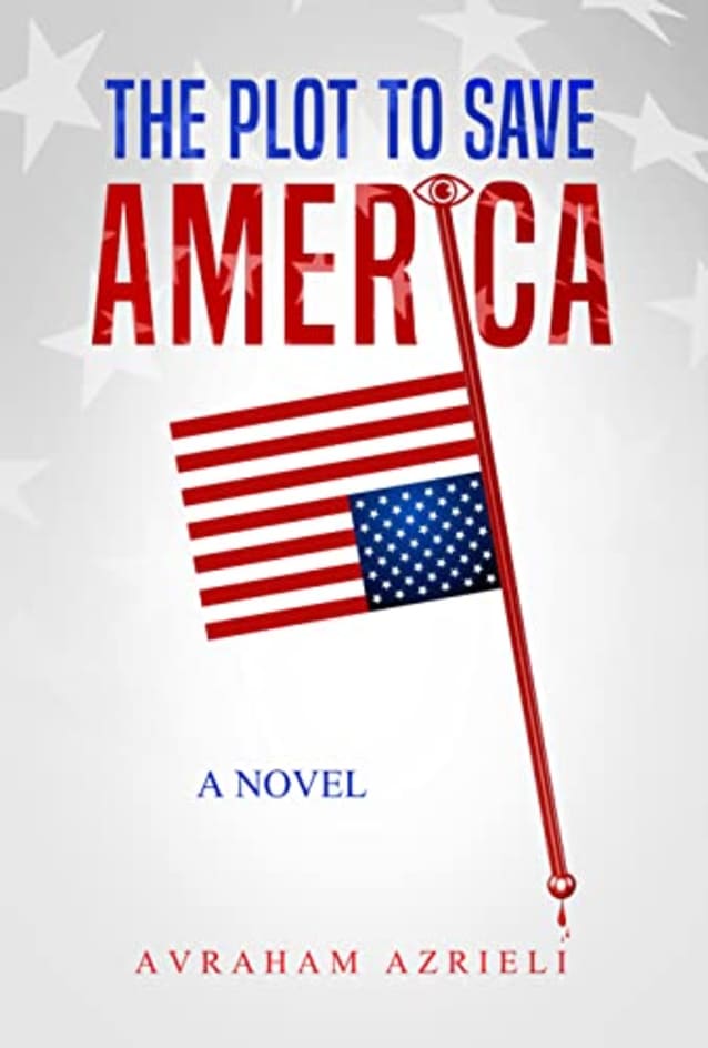 The Plot to Save America