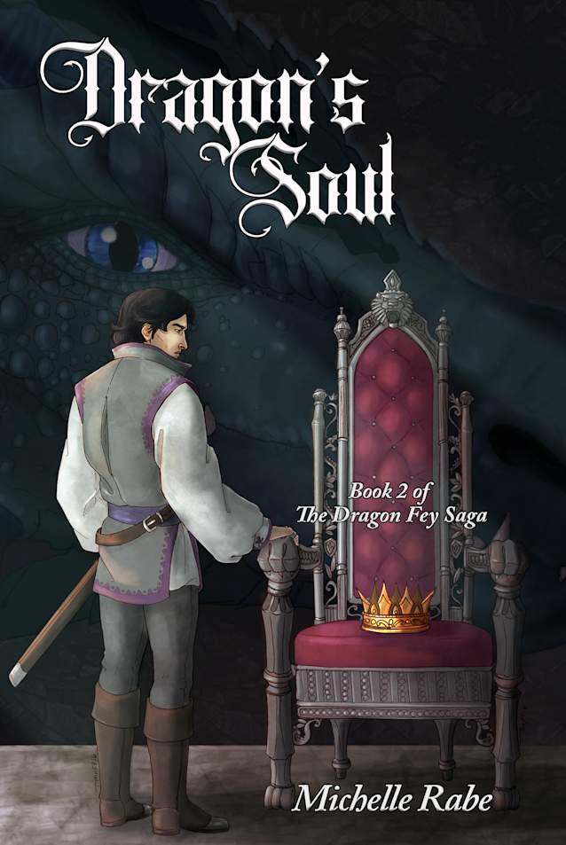 Dragon’s Soul (The Dragon Fey Saga Book 2)