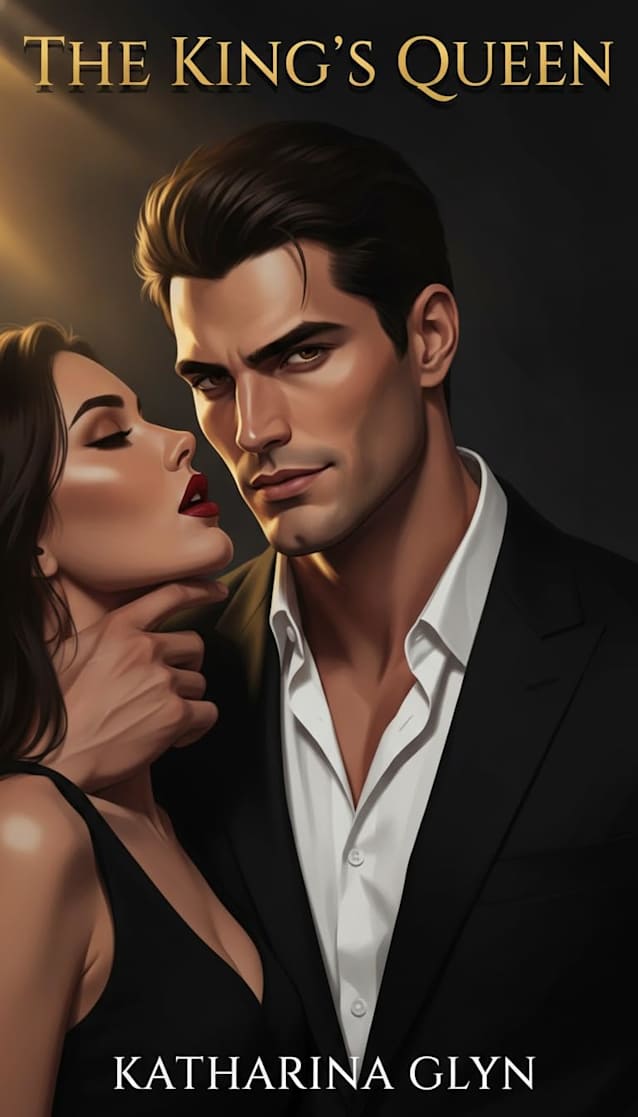 The King’s Queen: A Dark Mafia Romance (Ruthless Kings of the Underworld Book 6)