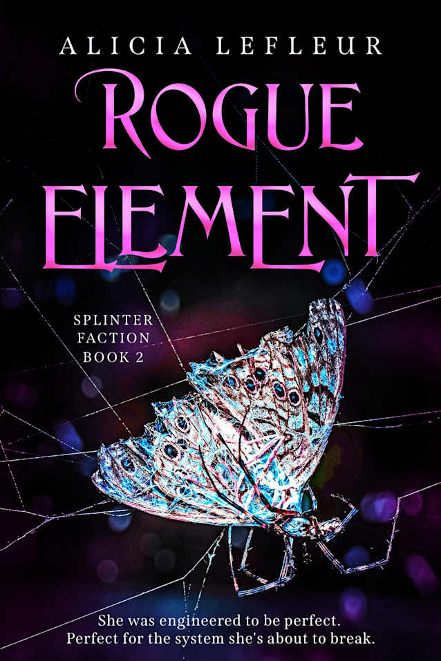 Rogue Element (Splinter Faction Book 2)