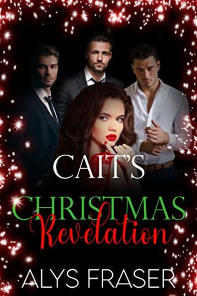 Cait’s Christmas Revelation (The More The Merrier Book 2)