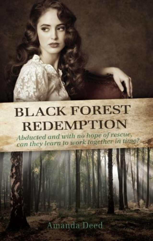 Black Forest Redemption (Jacksons Creek Trilogy)