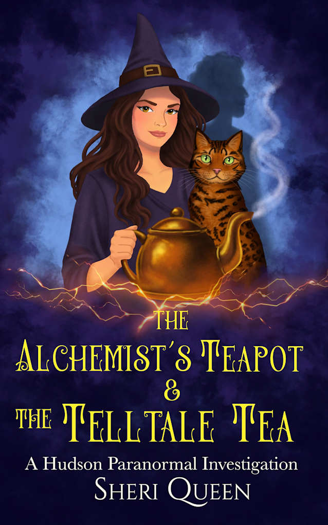 The Alchemist’s Teapot & The Telltale Tea (A Hudson Paranormal Investigation)