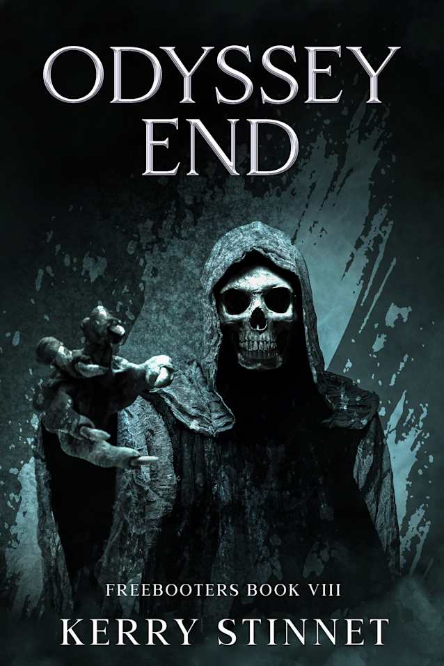 Odyssey End: Freebooters Odyssey IV (The Freebooters Book 8)
