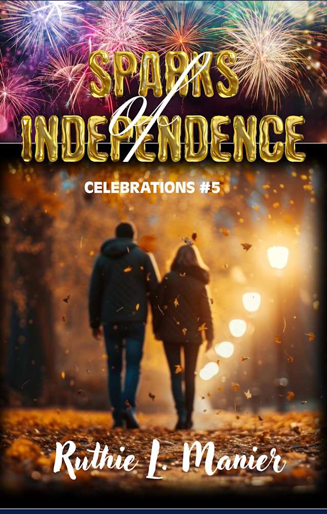 Sparks of Independence (Celebrations)