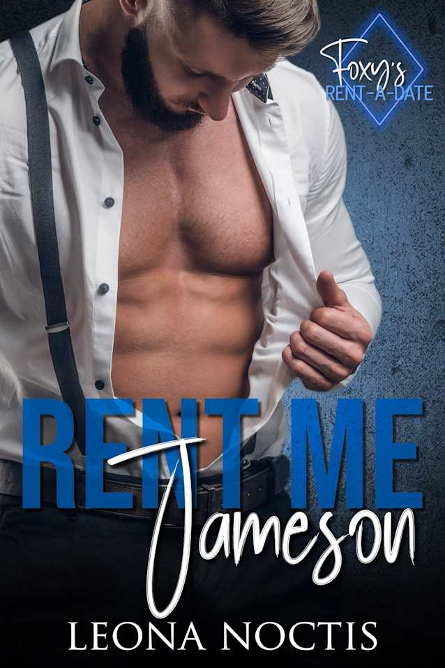 Rent Me Jameson: Foxy’s Rent-A-Date