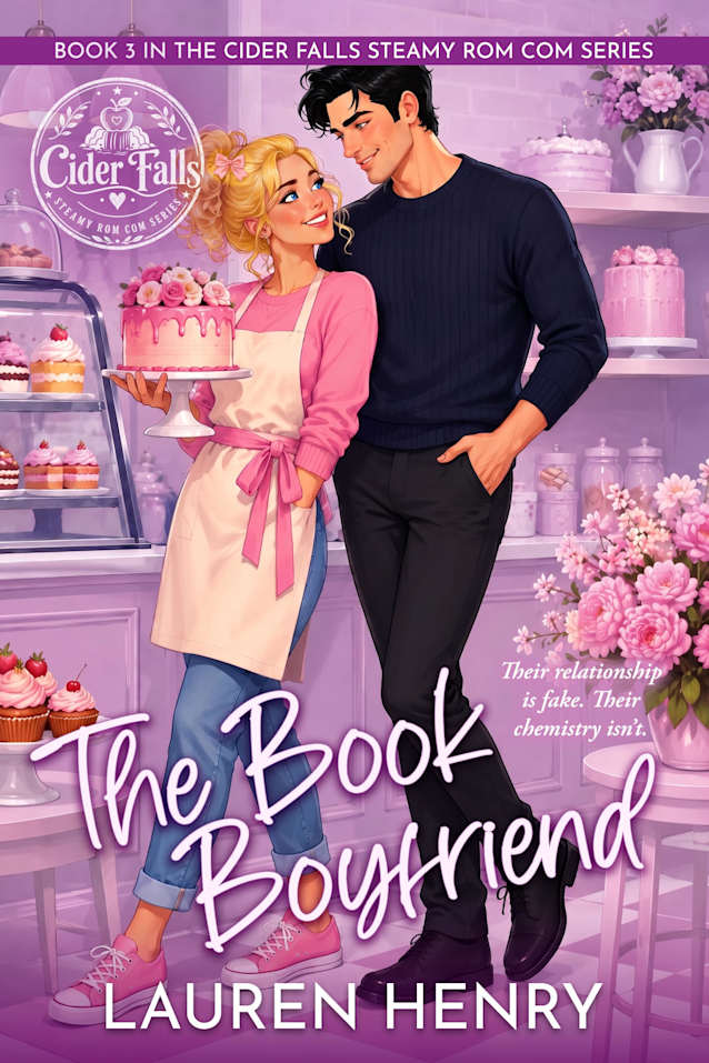 The Book Boyfriend: A Fake-Dating Small-Town Romantic Comedy (Cider Falls Steamy Rom Com Series 3)