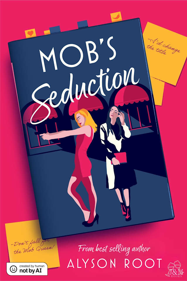 Mob’s Seduction