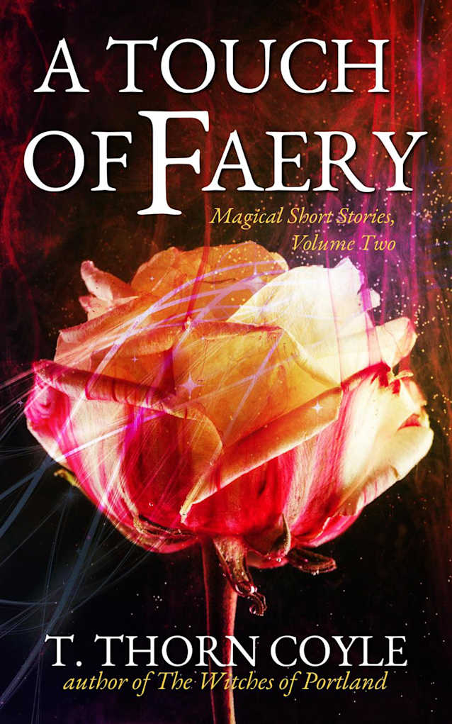 A Touch of Faery (Magical Short Stories, #2)