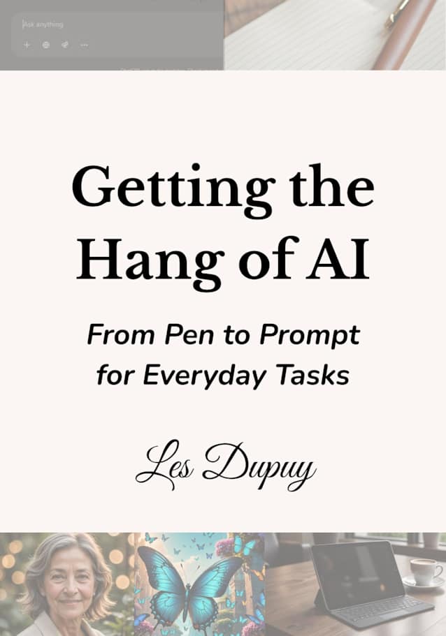 Getting the Hang of AI: From Pen to Prompt for Everyday Tasks