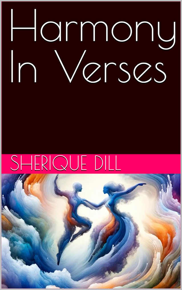 Harmony In Verses: Inspirational Poems for Hope, Healing, and Personal Growth