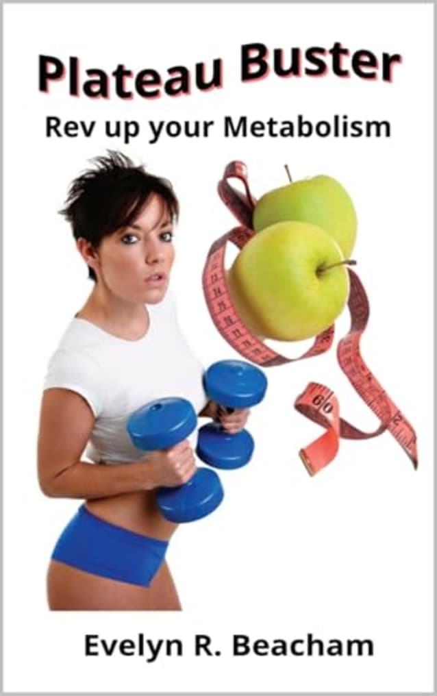 Plateau Buster: Rev up your Metabolism