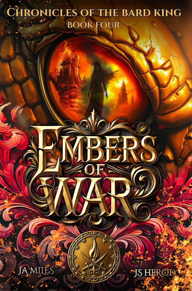 Embers of War (Chronicles of the Bard King Book 4)