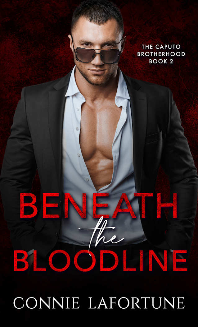 Beneath the Bloodline: A Forced Proximity Dark Mafia Romance (The Caputo Brotherhood Book 2)