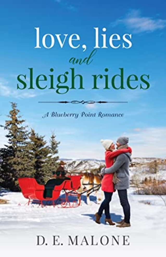 Love, Lies and Sleigh Rides (Blueberry Point Romance, #5)