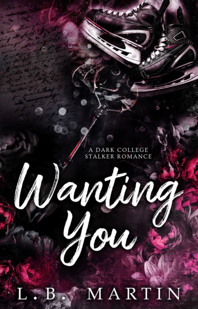 Wanting You (Only Have Eyes For You Book 2)