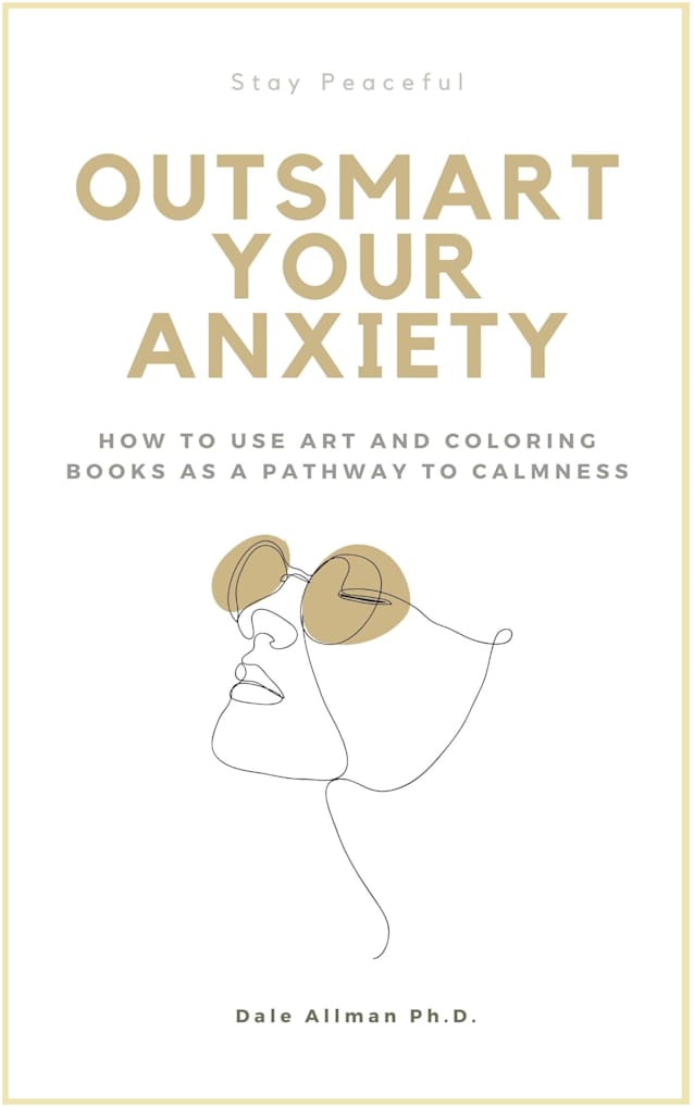 Outsmart Your Anxiety