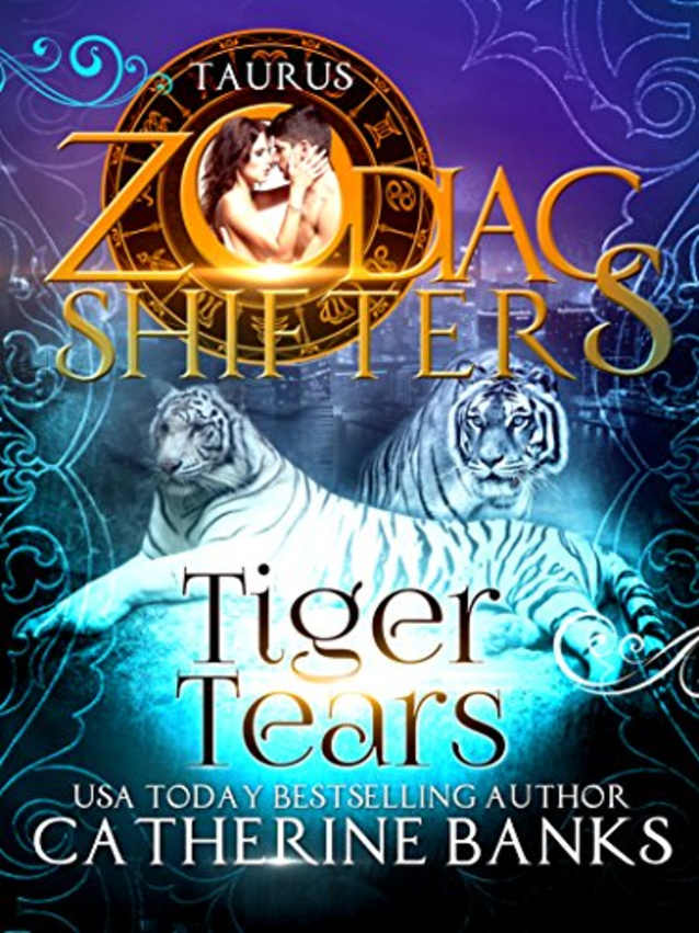 Tiger Tears: A Zodiac Shifters Paranormal Romance: Taurus