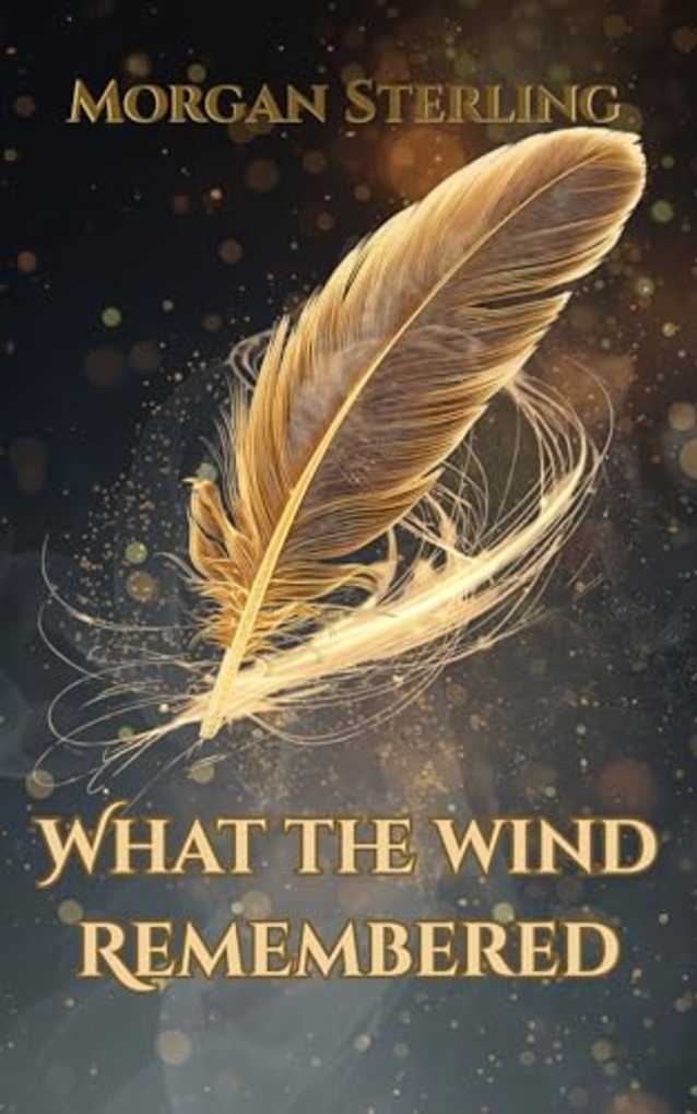 What The Wind Remembered: A Braided Realm Story (Braided Realms)