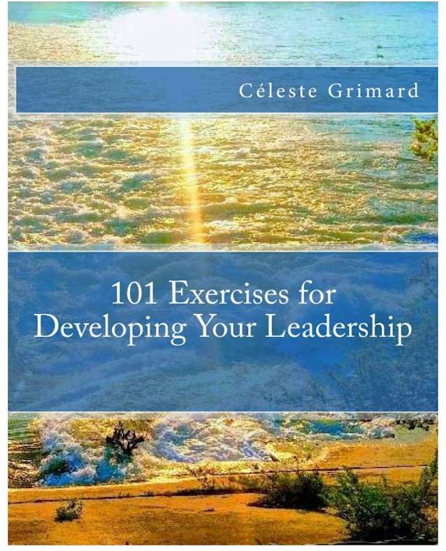  101 Exercises for Developing Your Leadership