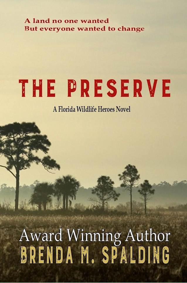 The Preserve (Florida Wildlife Heroes, #4)