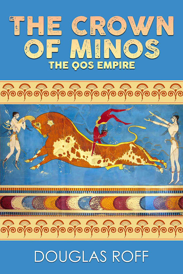The Crown of Minos: The Qos Empire (The Minos Series Book 2)