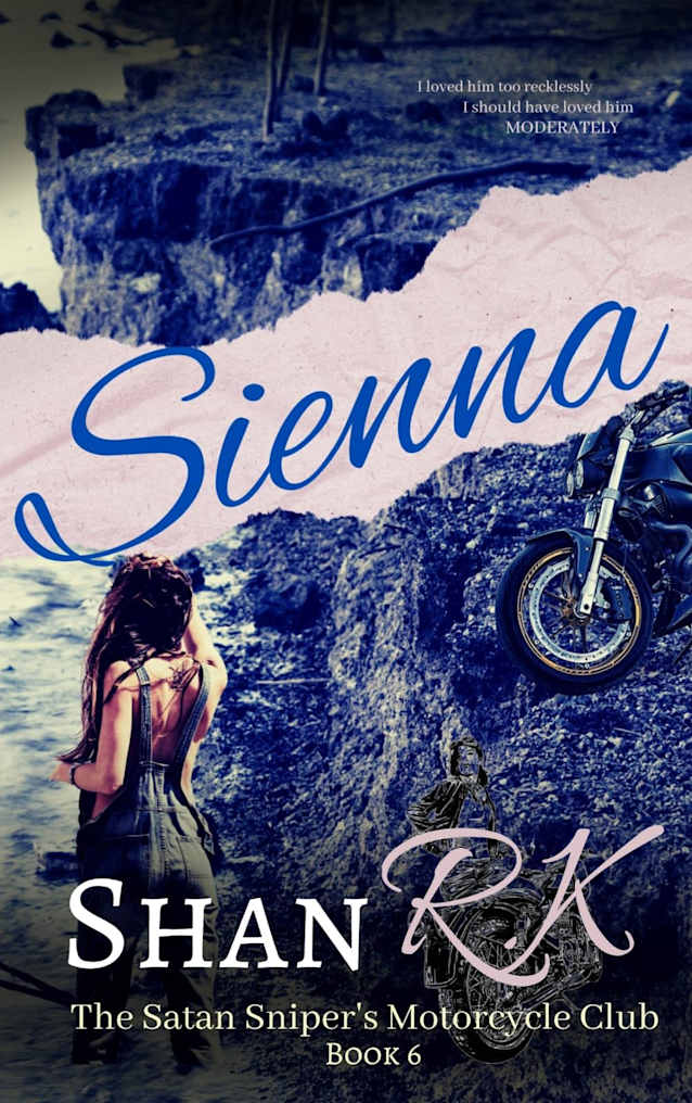 Sienna : A spellbinding suspenseful mystery romance (The Satan Sniper’s Motorcycle Club Book 6)