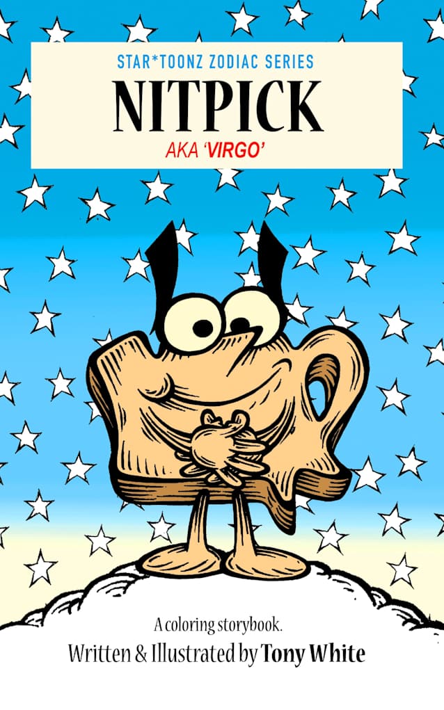 NITPICK: AKA VIRGO (STAR*TOONZ ZODIAC STORYBOOK SERIES 6)