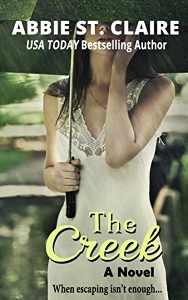 The Creek: A Novel