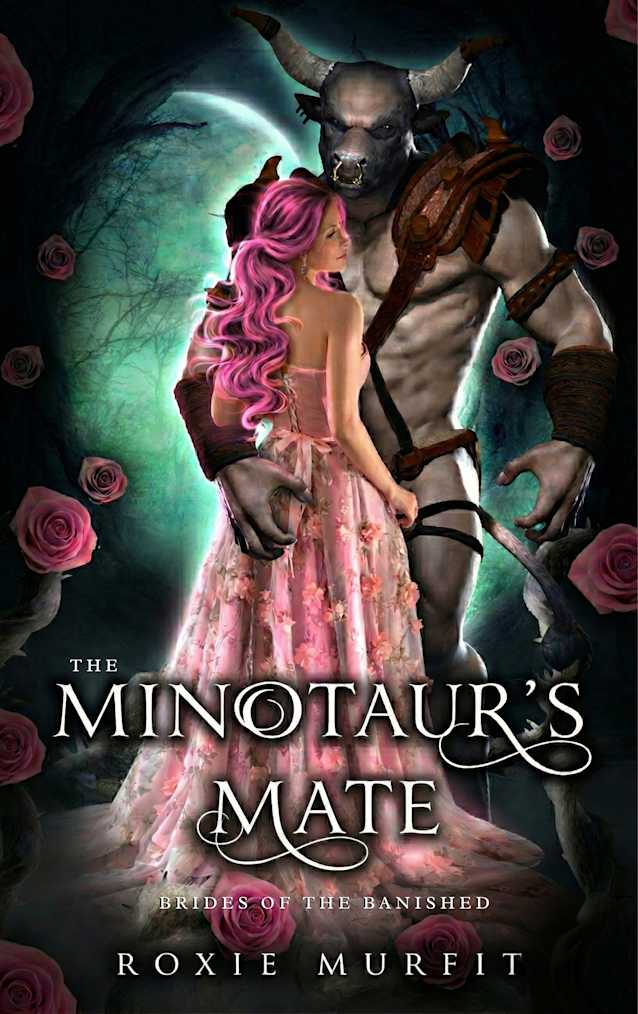 The Minotaur's Mate : short monster romantasy with a dark edge