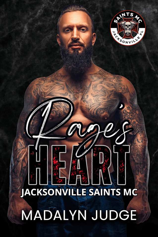 Rage’s Heart: Saints MC: Jacksonville, FL Book 1