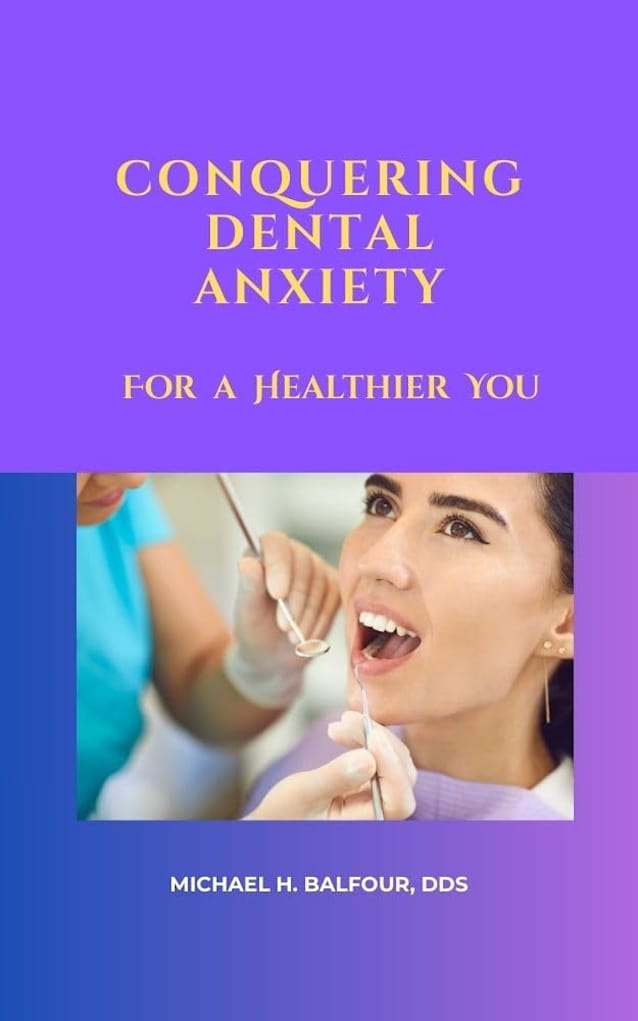 Conquering Dental Anxiety For a Healthier You