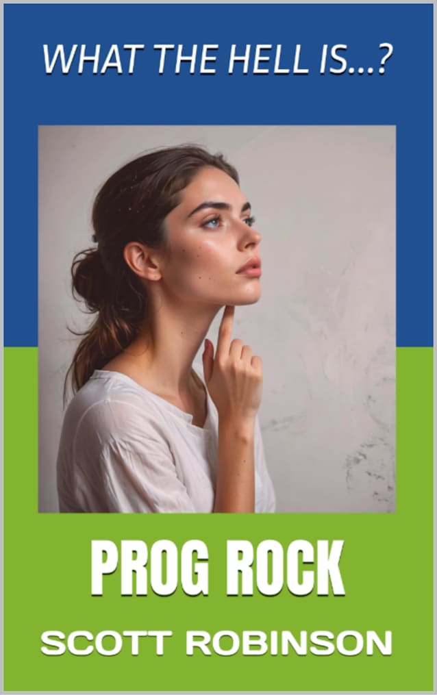 What the Hell Is...?: Prog Rock