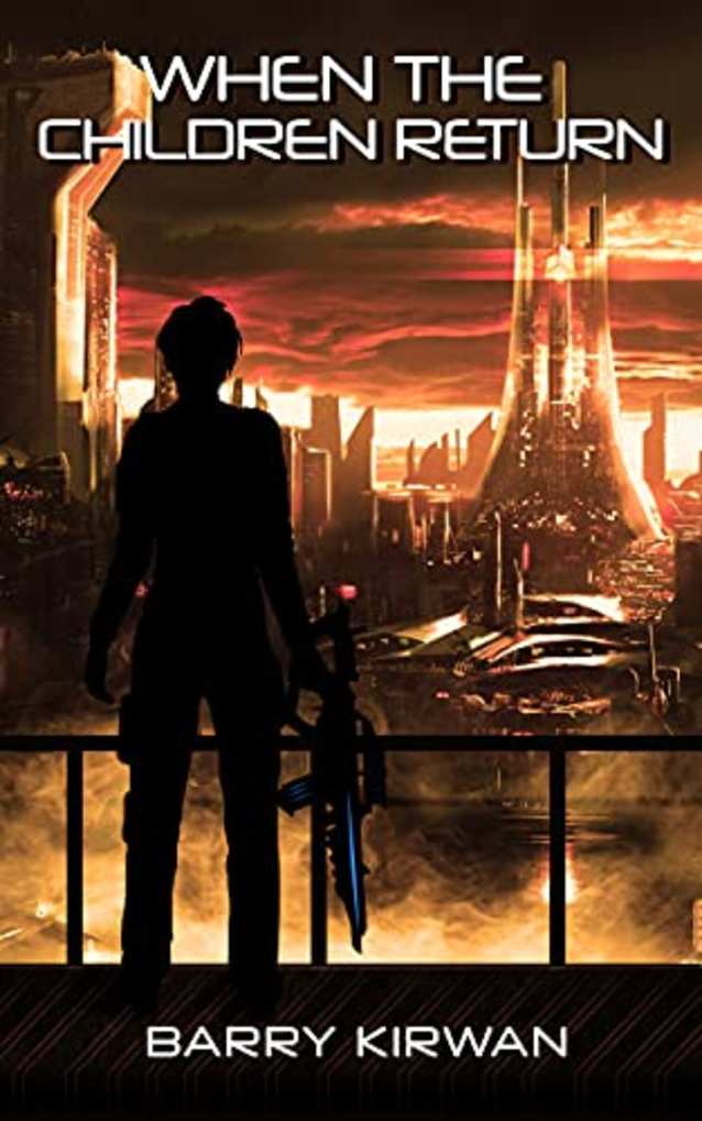 When the children return (Children of the Eye Book 2)