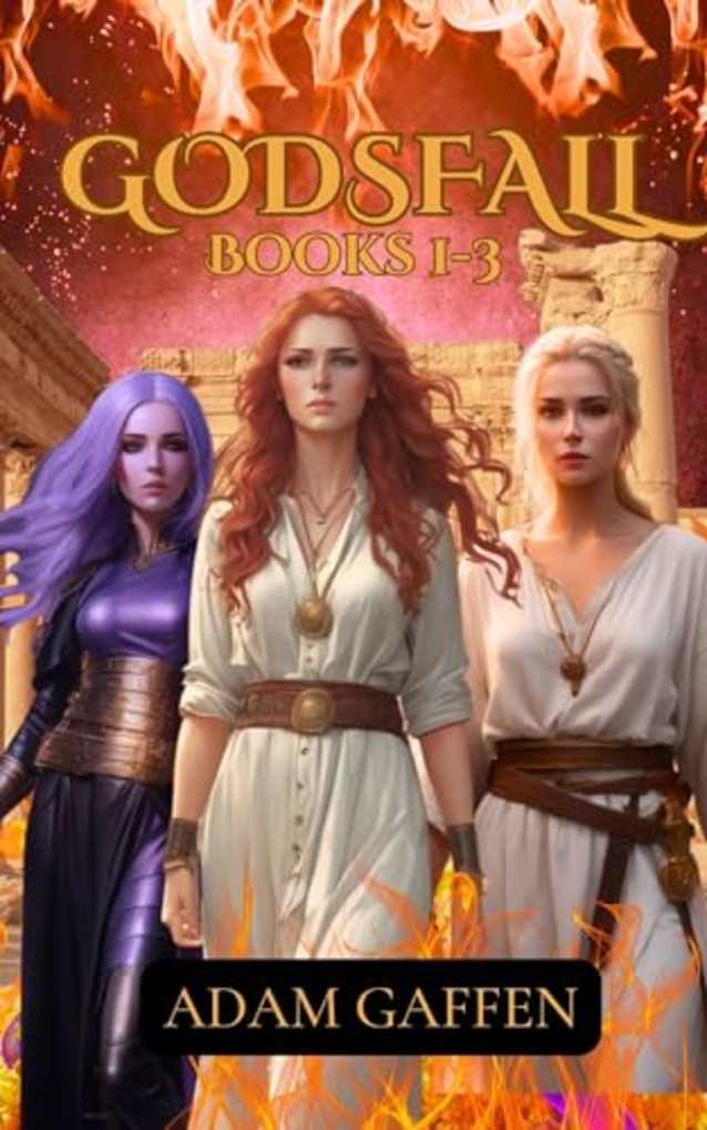 Godsfall: Books 1-3