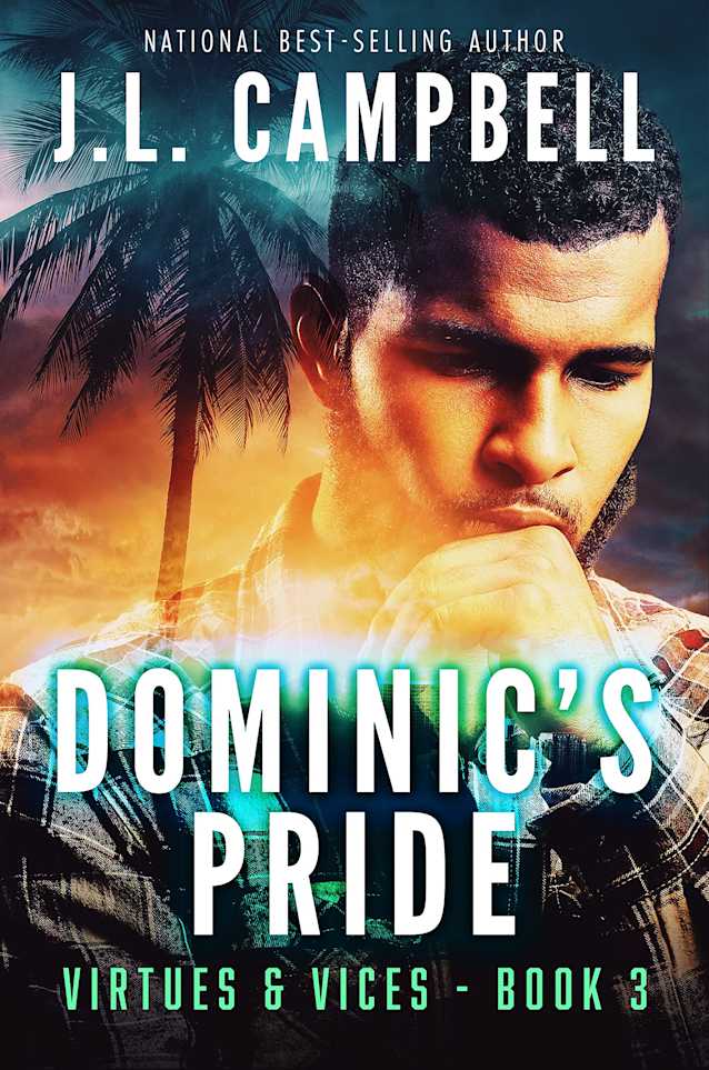 Dominic’s Pride (Virtues & Vices Book 3)