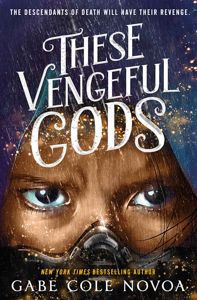These Vengeful Gods