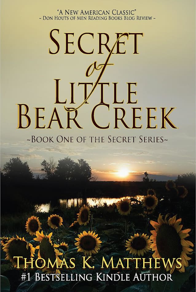 Secret of Little Bear Creek: Book One of the Bradley Chronicles