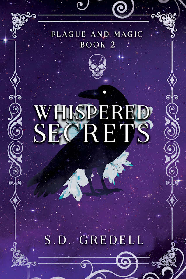 Whispered Secrets: Plague and Magic Book 2 (The Plague and Magic Series)
