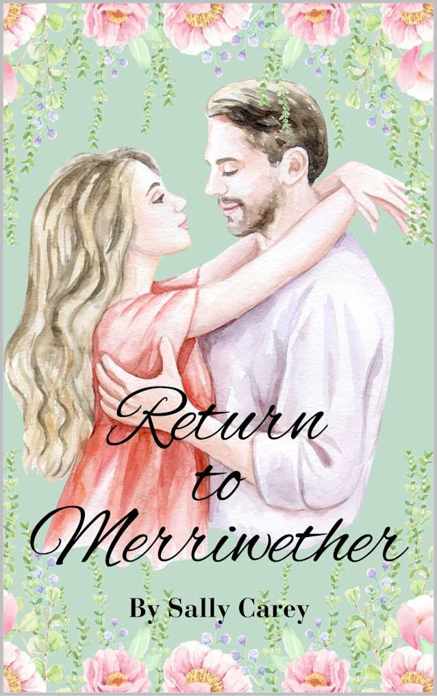 Return to Merriwether ( Merriwether Book 2)