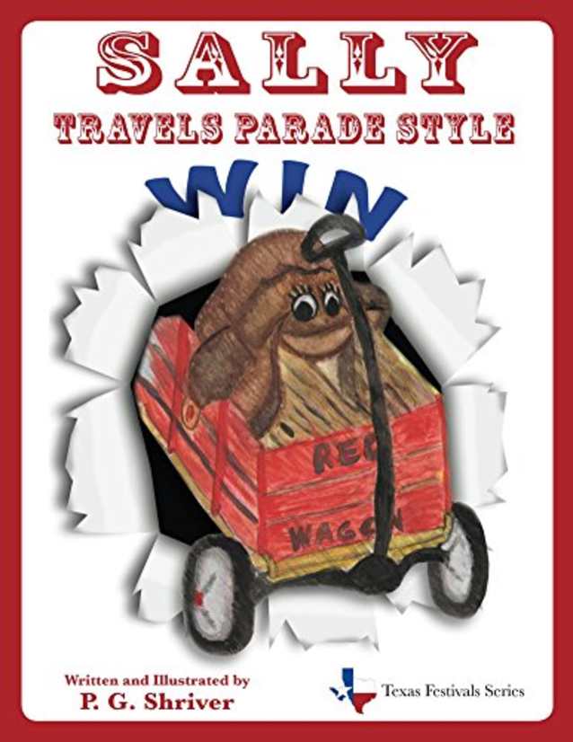 Sally Travels Parade Style (Texas Festivals Series #2)
