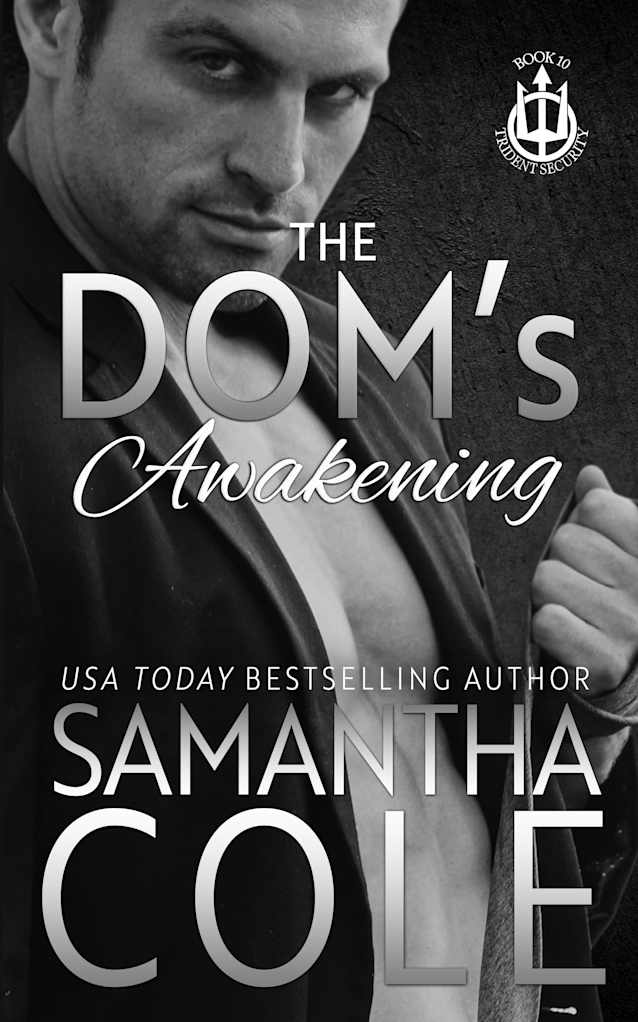 The Dom's Awakening